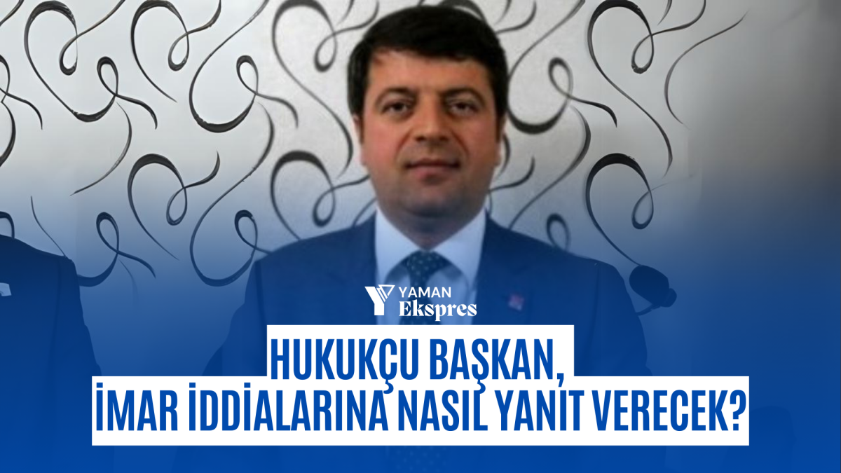 Hukukçu Başkan, İmar İddialarına Nasıl Yanıt Verecek?