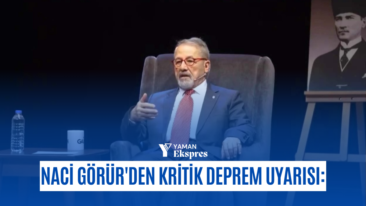 Naci Görür'den Kritik Deprem Uyarısı