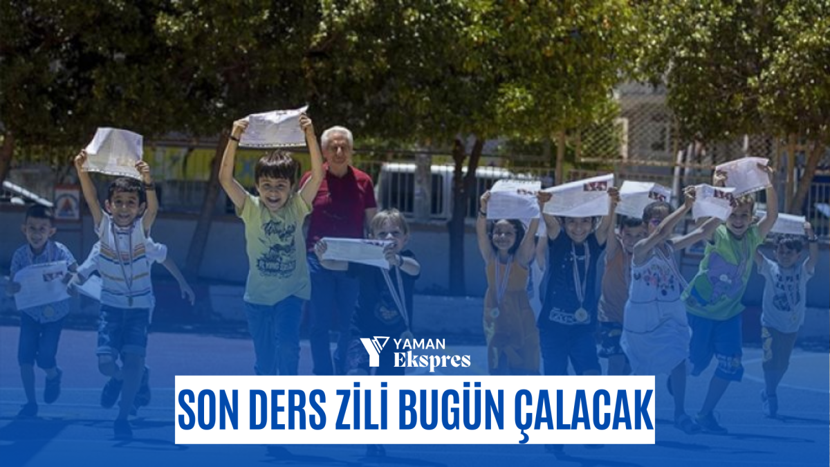 Son ders zili bugün çalacak